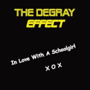 The Degray Effect - Single-Auskoppelung